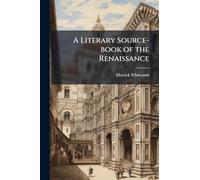 A Literary Source-book of the Renaissance