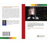A LITERATURA INFANTIL EM QUADRINHOS NO CONTEXTO ESCOLAR: O prazer do texto e o desenvolvimento da leitura