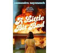 A Little Bit Bad