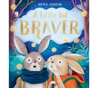 A Little Bit Braver
