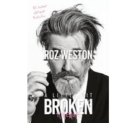 A Little Bit Broken: A Memoir