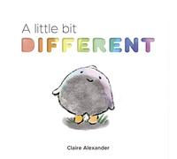 A Little Bit Different: 1 (The Ploofers)