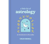 A Little Bit of Astrology: An Introduction to the Zodiac