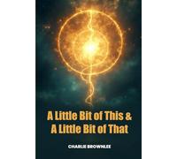 A Little Bit of This & A Little Bit of That