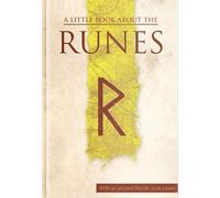 A Little Book About the Runes