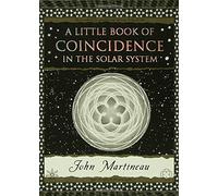 A Little Book of Coincidence: In the Solar System (Wooden Books) by John Martineau (2002-04-01)