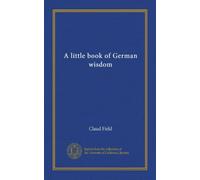 A little book of German wisdom