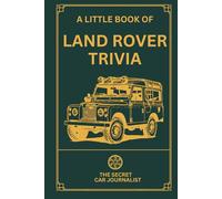 A Little Book of Land Rover Trivia