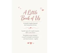 A Little Book of Us: A Gentle Couples Journal for Connection and Love
