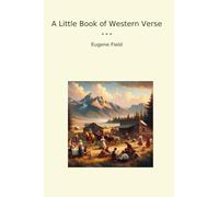 A Little Book of Western Verse