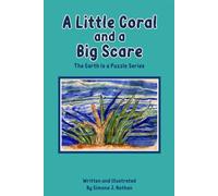 A Little Coral and a Big Scare: The Earth Is a Puzzle Series