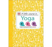 A Little Course in Yoga (Copertina rigida)