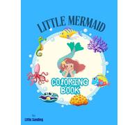 A Little Cutie Mermaid Coloring Book for Kid 3 - 10 Ages