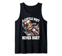 A Little Dirt Never Hurt Funny Saying For Motocross Rider Canotta