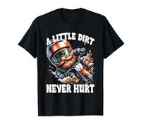 A Little Dirt Never Hurt Funny Saying For Motocross Rider Maglietta