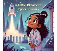 A Little Dreamer’s Space Journey
