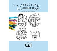 A Little Farsi Coloring Book: Álefb¿ (Alphabet)