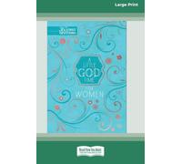 A Little God Time for Women: 365 Daily Devotions (16pt Large Print Edition)