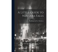 A Little Guide to Niagara Falls (Tascabile)