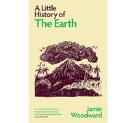 A Little History of the Earth