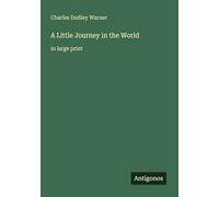 A Little Journey in the World: in large print