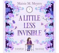 A Little Less Invisible: 1