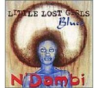 A Little Lost Girl's Blues by N Dambi (1999-08-17)