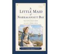 A Little Maid of Narragansett Bay (Annotated)