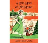 A Little Maid of Old Maine