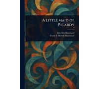 A Little Maid of Picardy