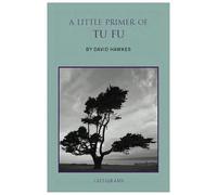 A Little Primer of Tu Fu