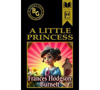 A Little Princess (Annotated)