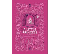 A Little Princess - Hodgson Burnett Frances