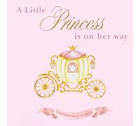 A Little Princess Is On The Way: Cute Princess Carriage -Baby Shower Guest Book - Advice For Parents, Predictions and Gift Log