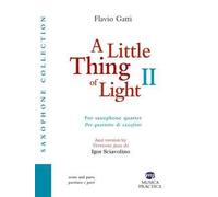 A little thing of light 2. Per quartetto di saxofoni-For saxophone quartet