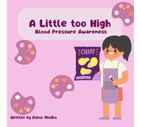 A Little Too High: Blood Pressure
