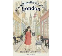 A Little Traveller's Guide To London: 2