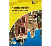 A Little Trouble in Amsterdam: Englische Lektüre für das 3. Lernjahr. Paperback with downloadable audio