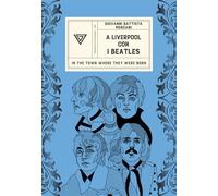 Libri Menzani Giovanni Battista - A Liverpool Con I Beatles
