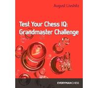 A. Livshitz Test Your Chess IQ (Tascabile)