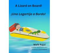 A Lizard on Board!: ¡una Lagartija a Bordo!