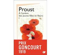 A l'ombre des jeunes filles en fleurs: Volume 1
