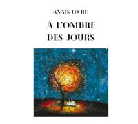 À l'ombre des jours