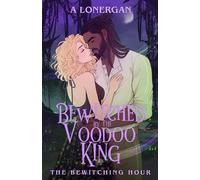 A Lonergan Bewitched by the Voodoo King (Tascabile)