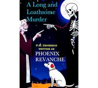 A Long and Loathsome Murder: The Larkin Lens Trilogy