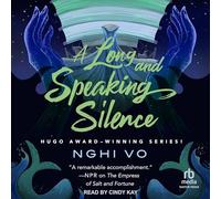 A Long and Speaking Silence: 7