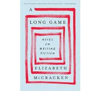 Elizabeth McCracken A Long Game (Copertina rigida)
