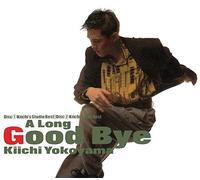 A LONG GOOD-BYE