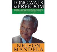 Nelson Mandela Long Walk To Freedom (Tascabile)