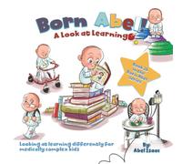 A Look at Learning: Looking at Learning Differently for Medically Complex Kids